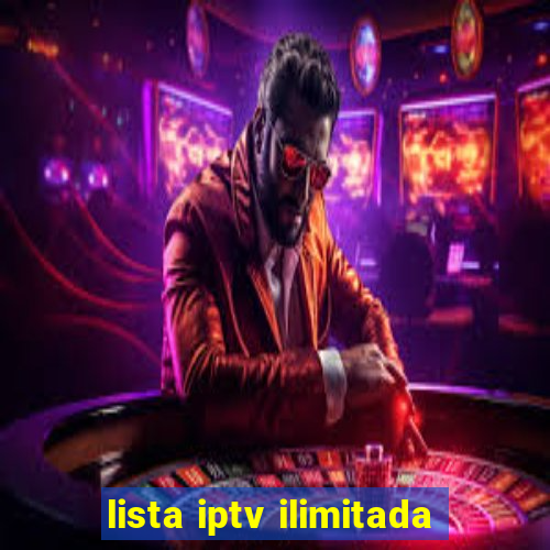 lista iptv ilimitada