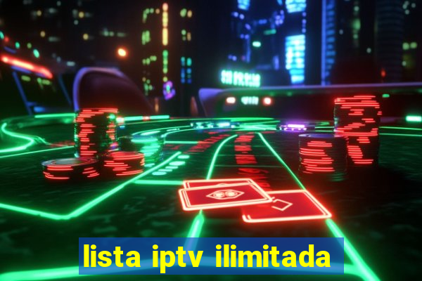 lista iptv ilimitada