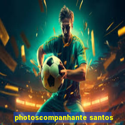 photoscompanhante santos