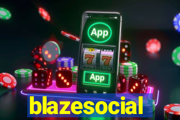 blazesocial