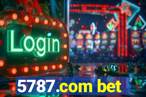 5787.com bet