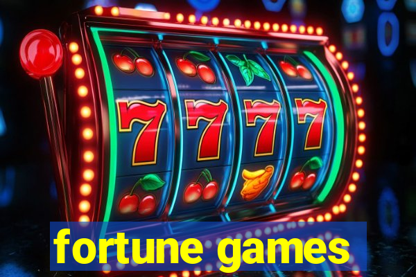 fortune games