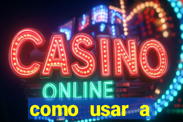 como usar a freebet da vai de bet