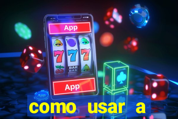 como usar a freebet da vai de bet