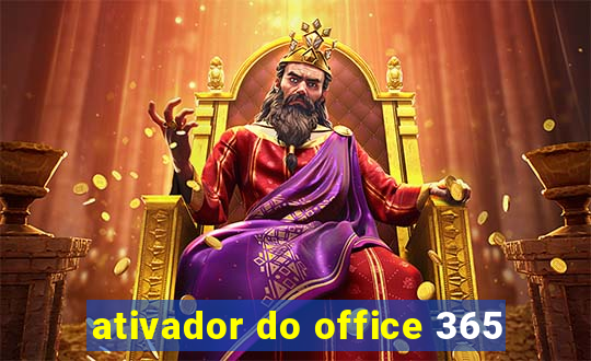 ativador do office 365