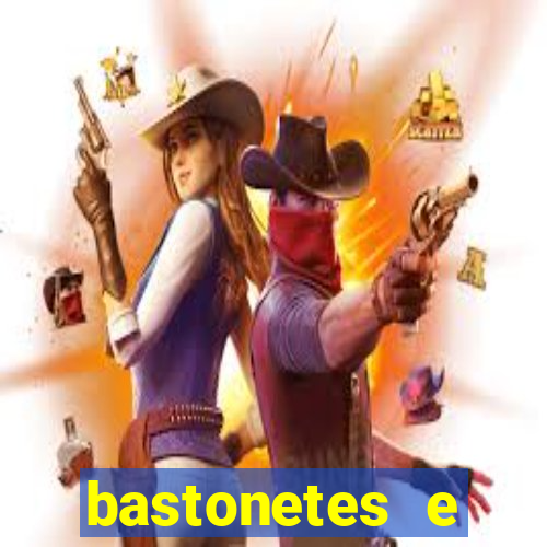 bastonetes e segmentados altos