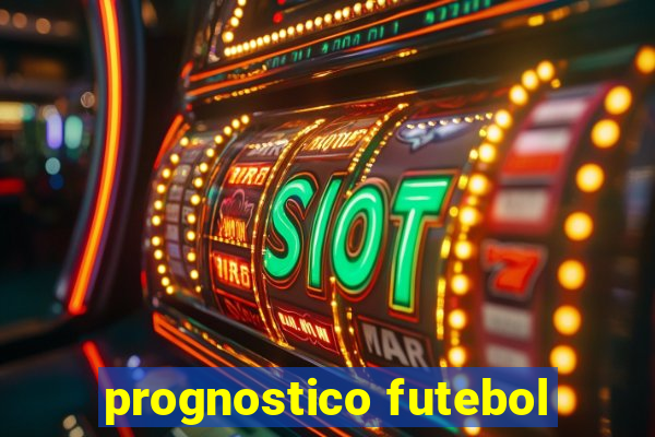 prognostico futebol