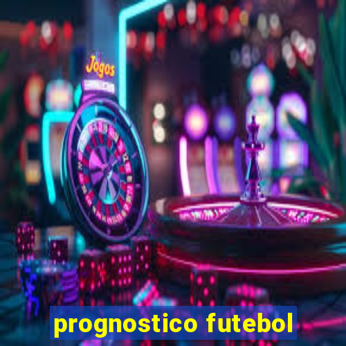 prognostico futebol