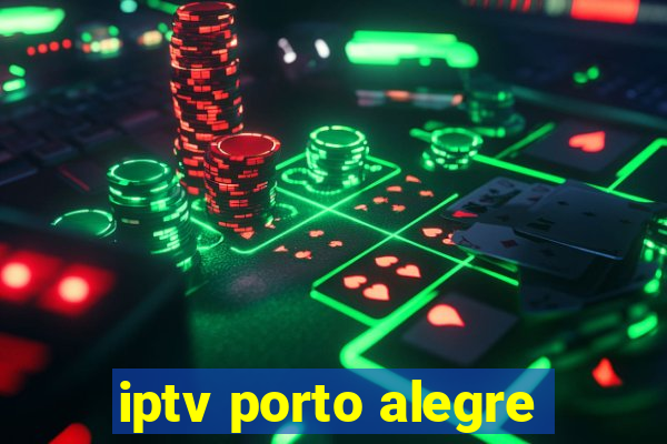 iptv porto alegre