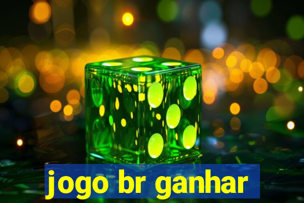 jogo br ganhar