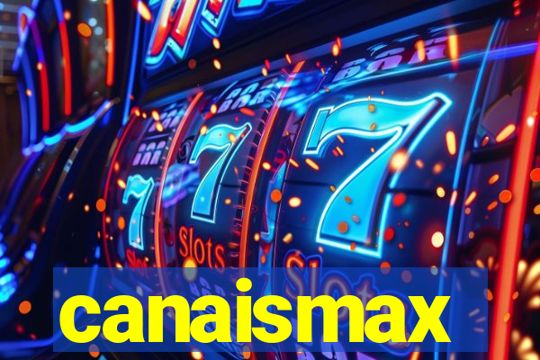 canaismax