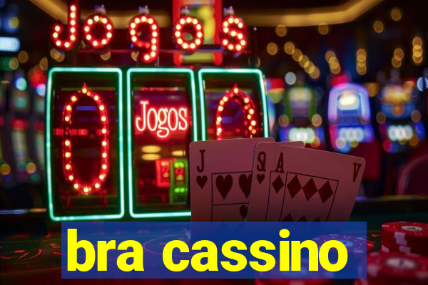 bra cassino