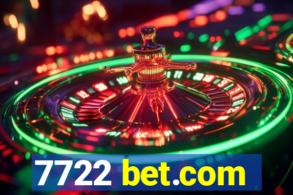 7722 bet.com