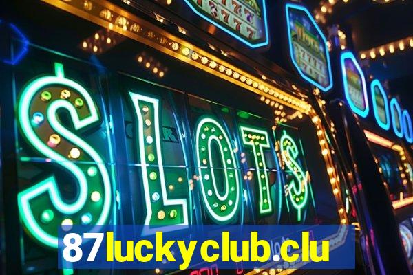 87luckyclub.club