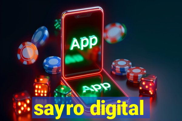 sayro digital