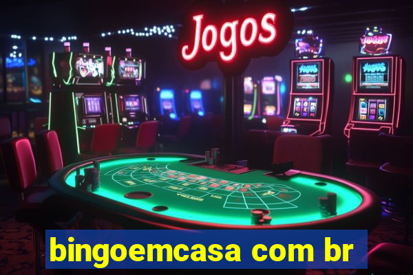 bingoemcasa com br