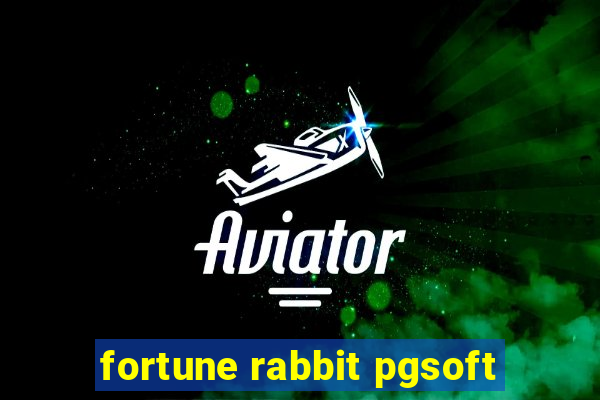 fortune rabbit pgsoft