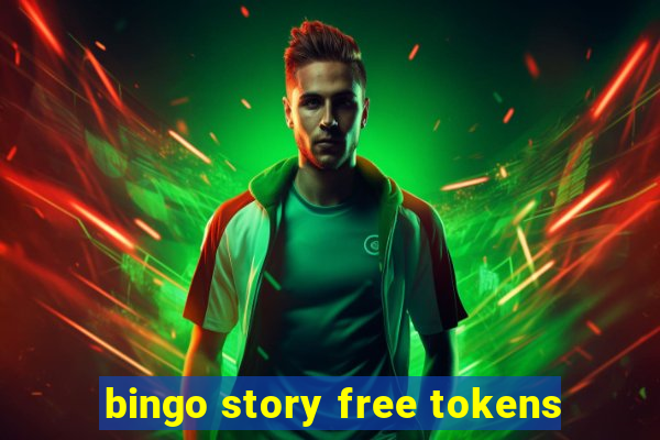 bingo story free tokens