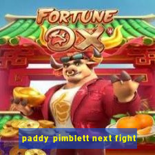 paddy pimblett next fight