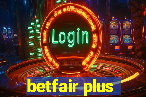 betfair plus