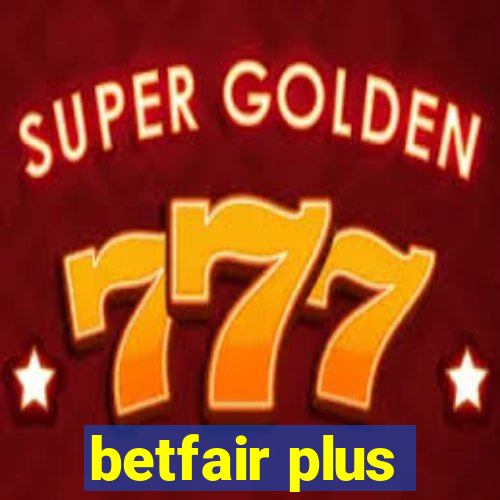 betfair plus