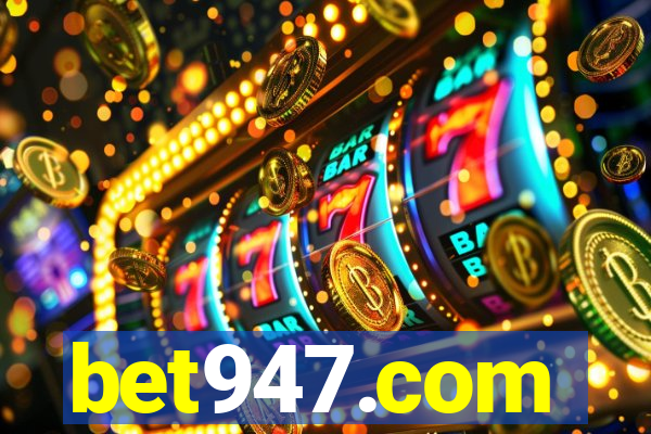 bet947.com