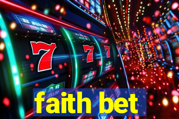 faith bet