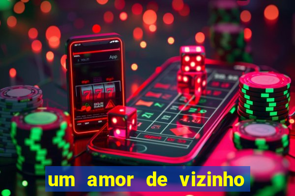 um amor de vizinho karen santos pdf