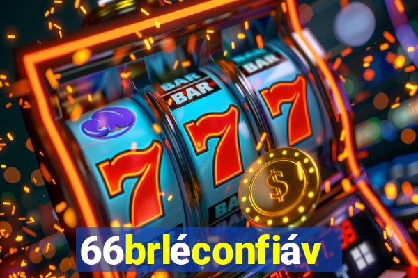 66brléconfiável