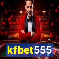 kfbet555