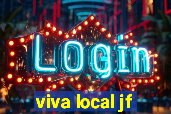 viva local jf