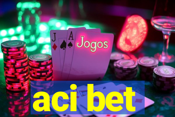 aci bet