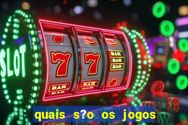 quais s?o os jogos que pagam