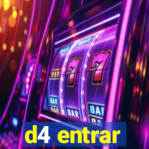 d4 entrar