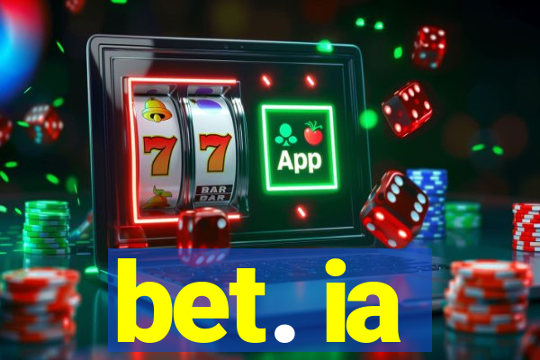 bet. ia