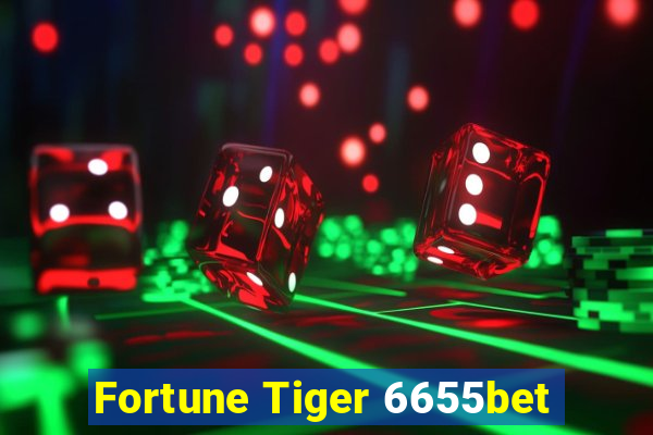 Fortune Tiger 6655bet