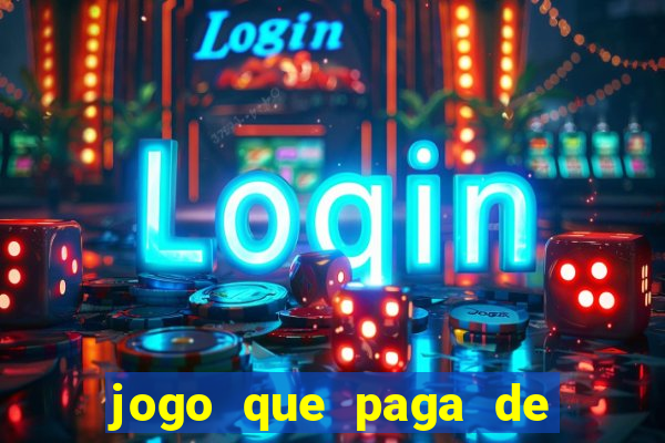 jogo que paga de verdade sem depósito