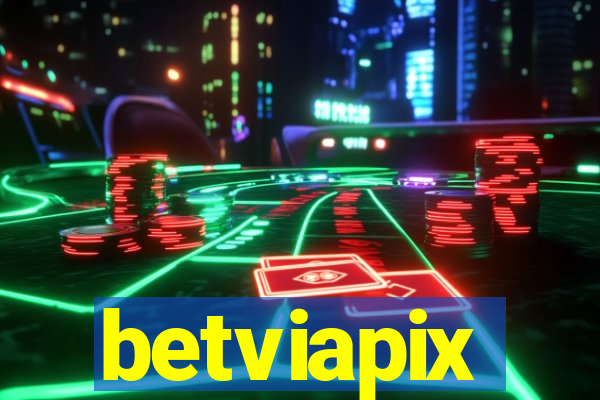 betviapix