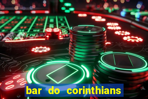 bar do corinthians em fortaleza