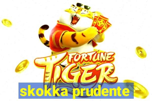 skokka prudente