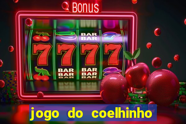 jogo do coelhinho de ganhar dinheiro