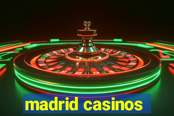 madrid casinos