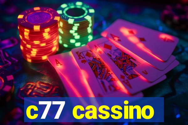 c77 cassino