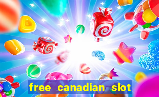 free canadian slot machine games