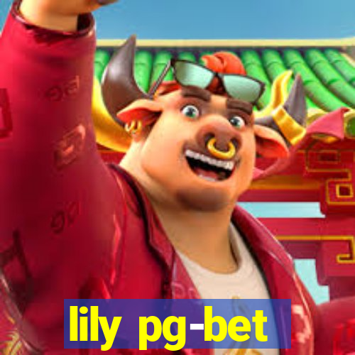 lily pg-bet