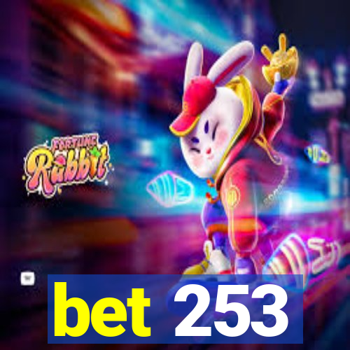 bet 253