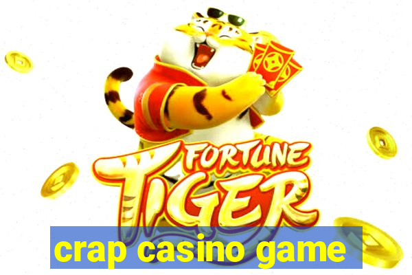 crap casino game