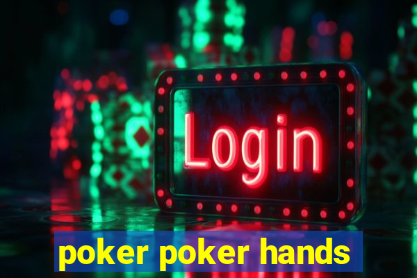 poker poker hands