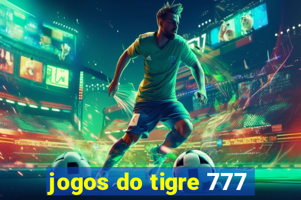 jogos do tigre 777