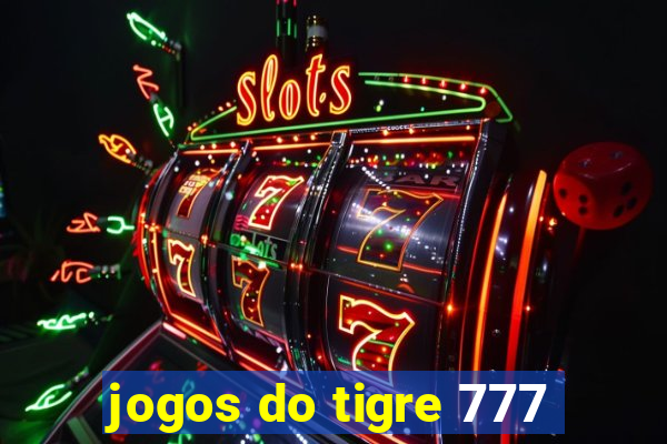 jogos do tigre 777